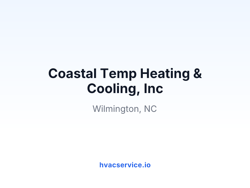 Coastal Temp Heating & Cooling, Inc