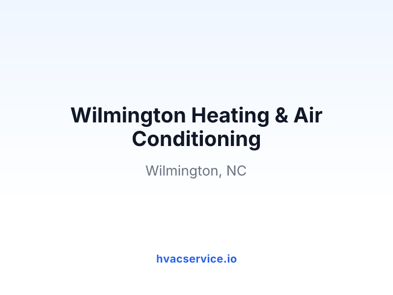 Wilmington Heating & Air Conditioning
