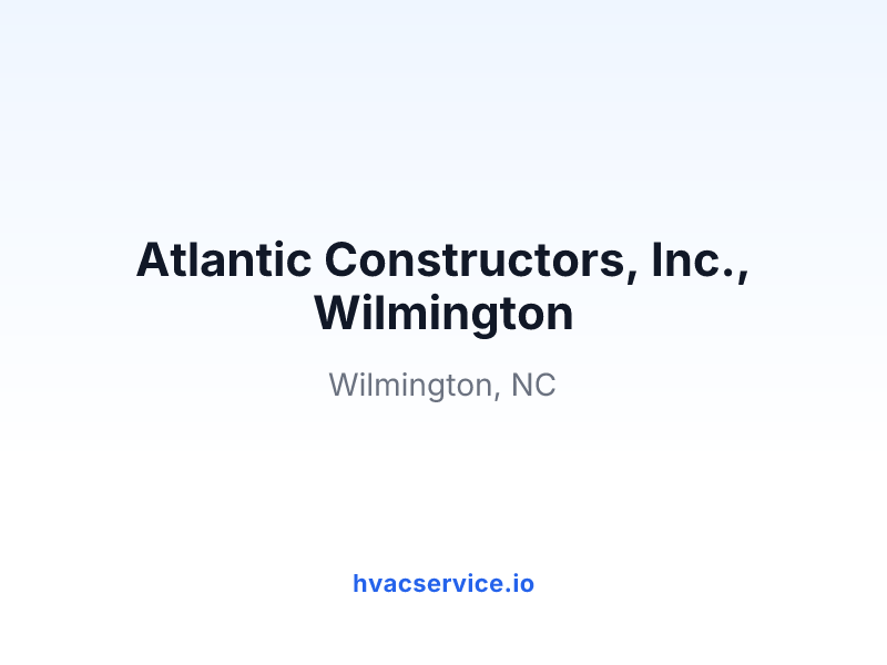Atlantic Constructors, Inc., Wilmington