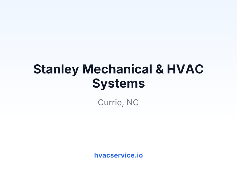 Stanley Mechanical & HVAC Systems