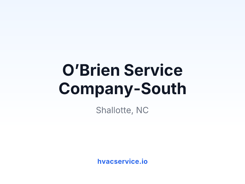 O’Brien Service Company-South