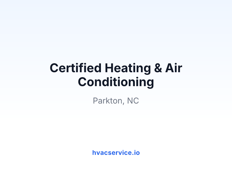Certified Heating & Air Conditioning