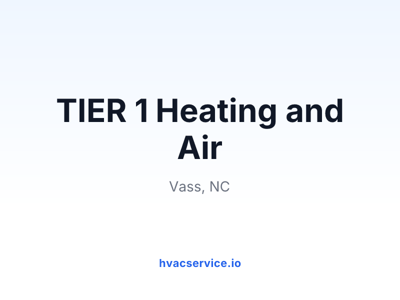 TIER 1 Heating and Air