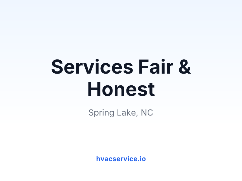 Services Fair & Honest