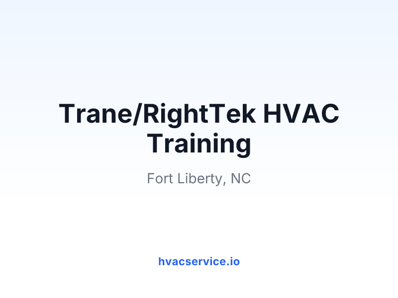 Trane/RightTek HVAC Training