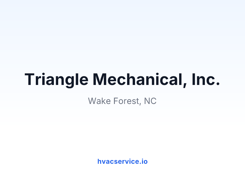 Triangle Mechanical, Inc.