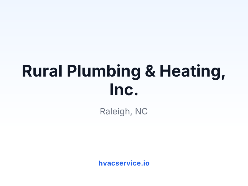Rural Plumbing & Heating, Inc.
