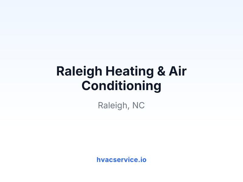 Raleigh Heating & Air Conditioning