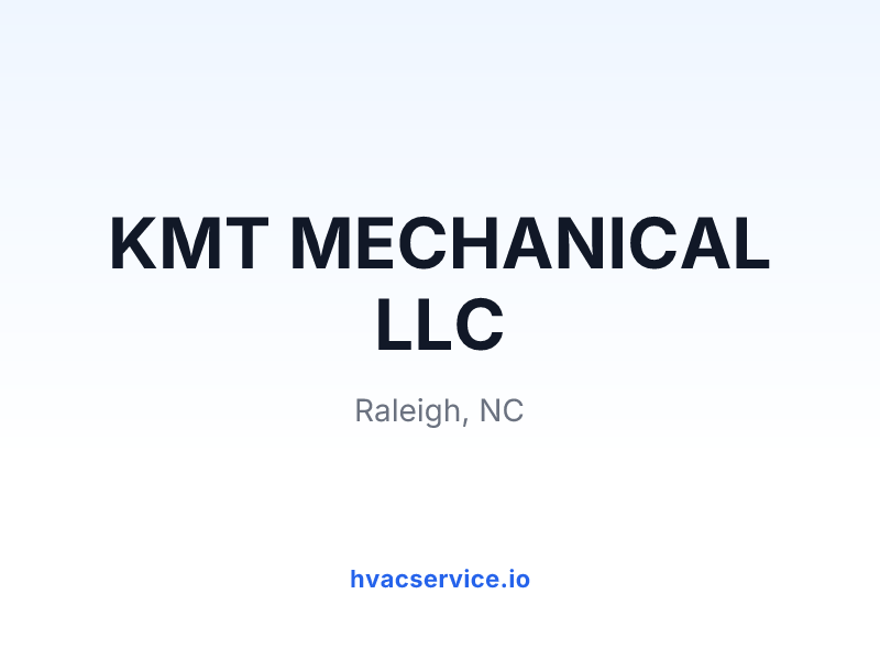KMT MECHANICAL LLC