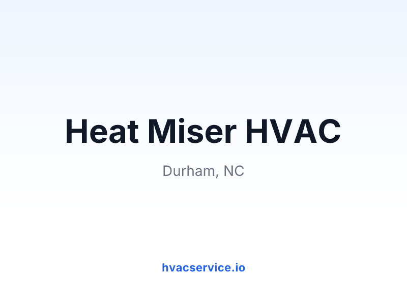 Heat Miser HVAC