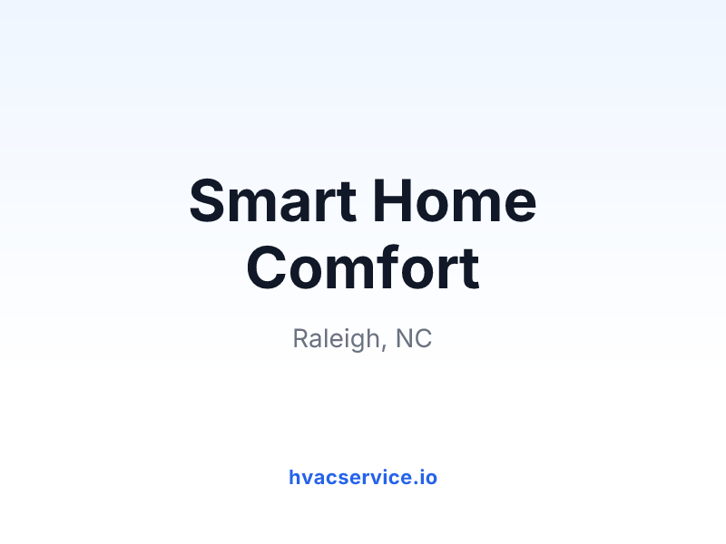 Smart Home Comfort