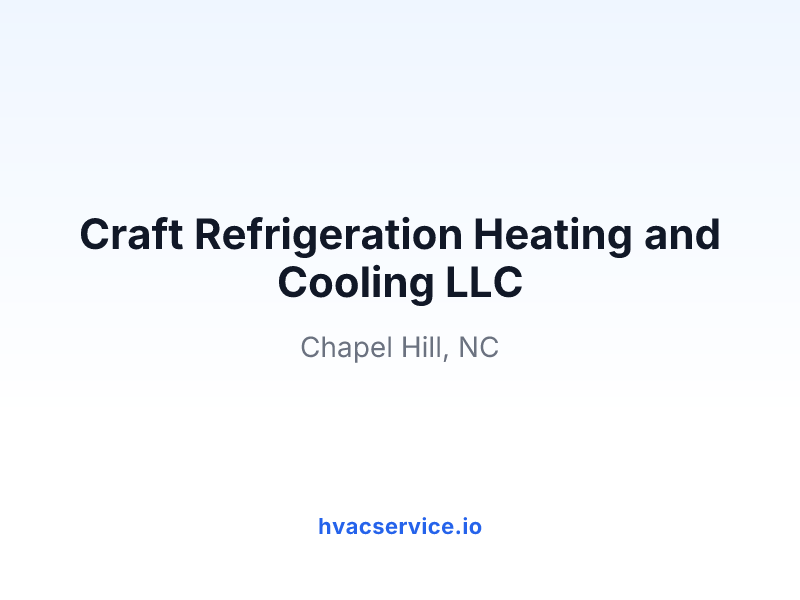 Craft Refrigeration Heating and Cooling LLC