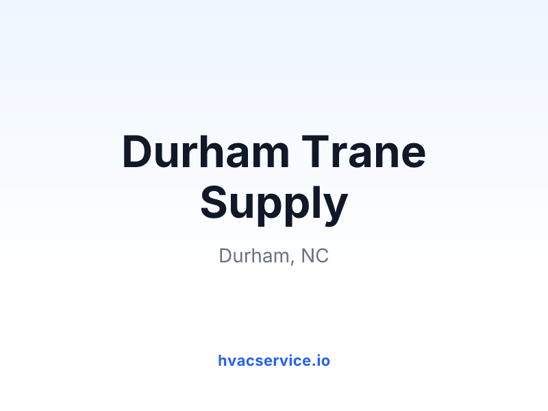Durham Trane Supply
