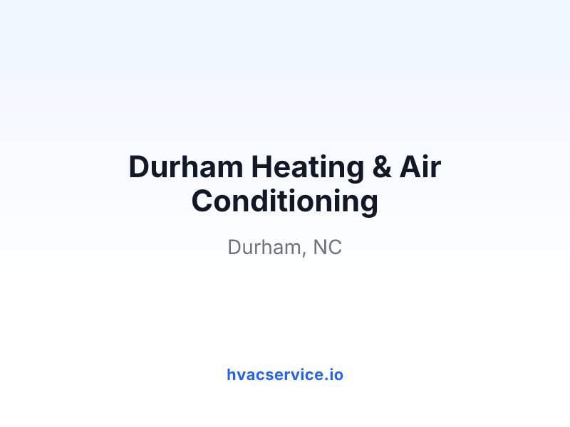 Durham Heating & Air Conditioning