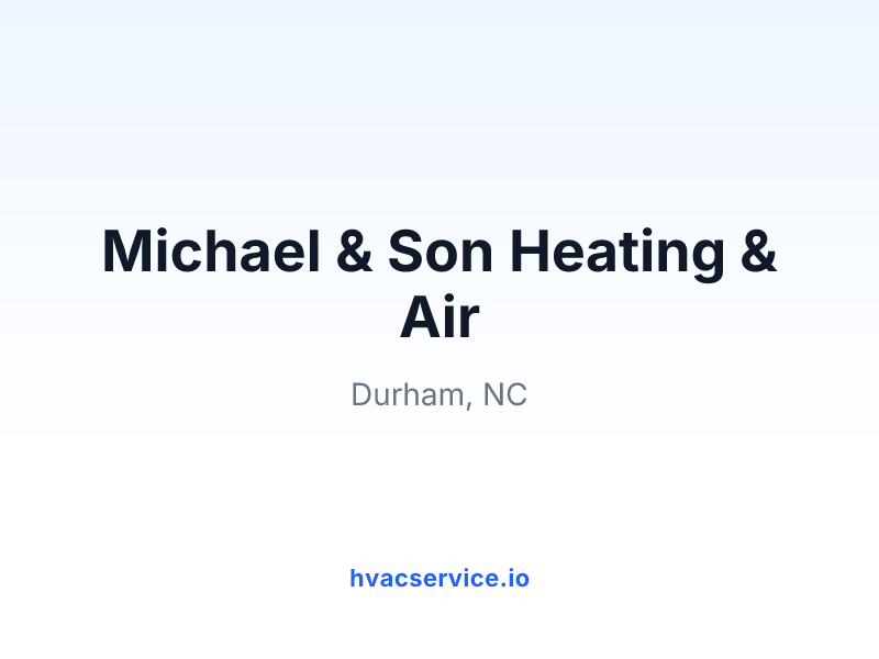 Michael & Son Heating & Air