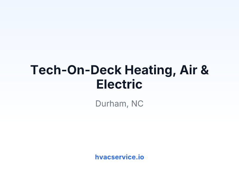 Tech-On-Deck Heating, Air & Electric