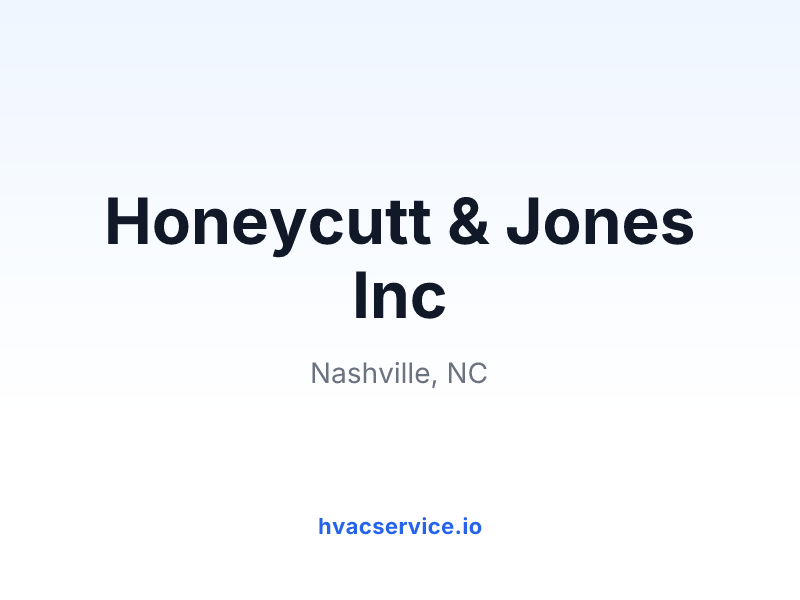 Honeycutt & Jones Inc