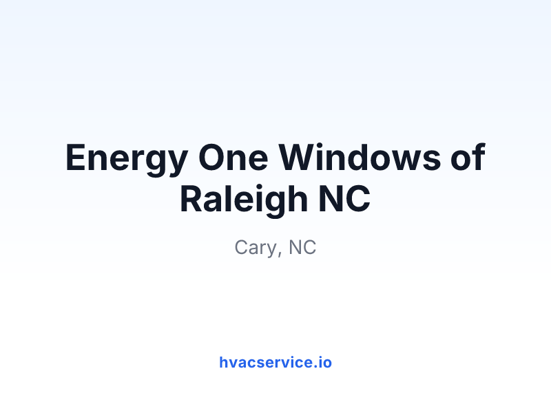 Energy One Windows of Raleigh NC