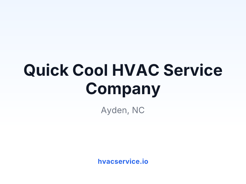 Quick Cool HVAC Service Company