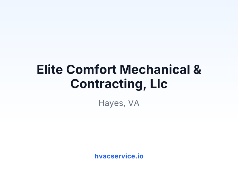 Elite Comfort Mechanical & Contracting, Llc