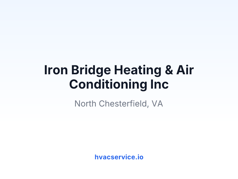 Iron Bridge Heating & Air Conditioning Inc
