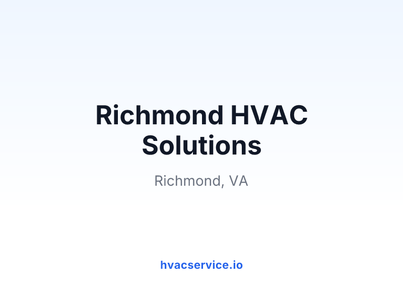 Richmond HVAC Solutions