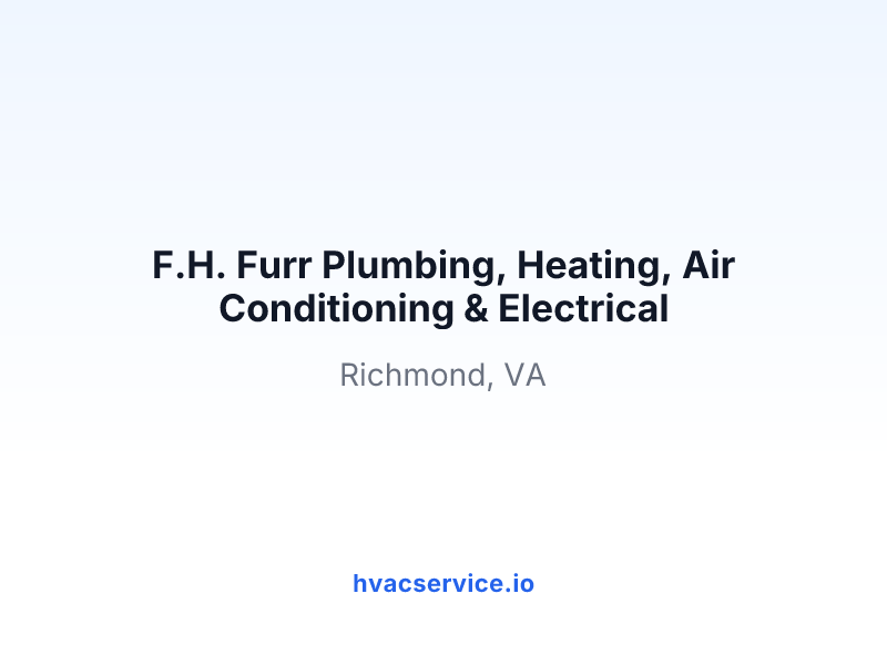 F.H. Furr Plumbing, Heating, Air Conditioning & Electrical