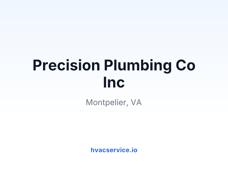 Precision Plumbing Co Inc