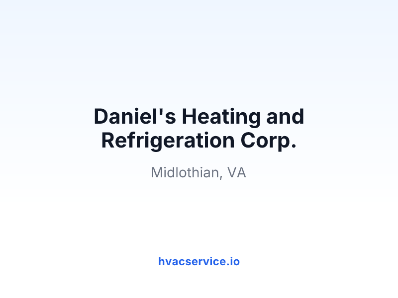 Daniel's Heating and Refrigeration Corp.