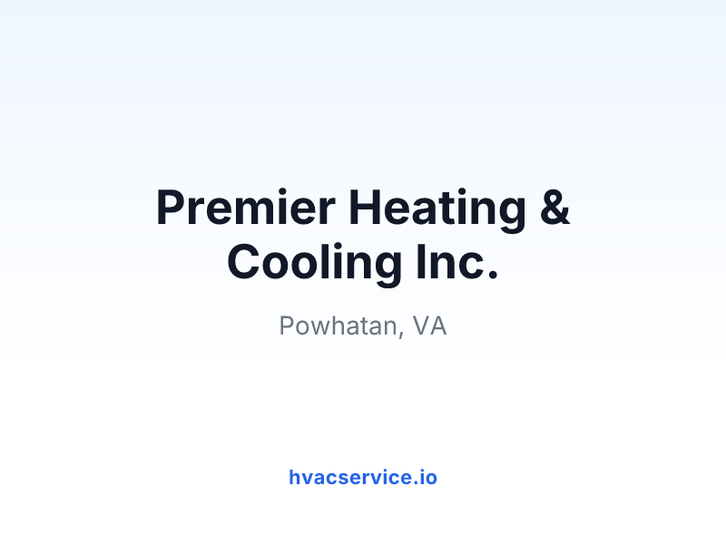 Premier Heating & Cooling Inc.