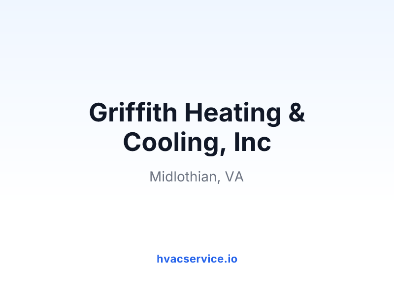 Griffith Heating & Cooling, Inc