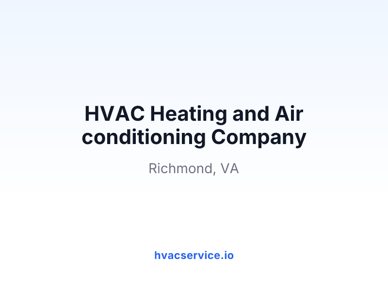 HVAC Heating and Air conditioning Company