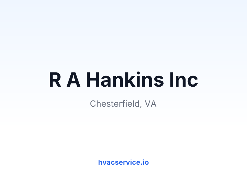 R A Hankins Inc