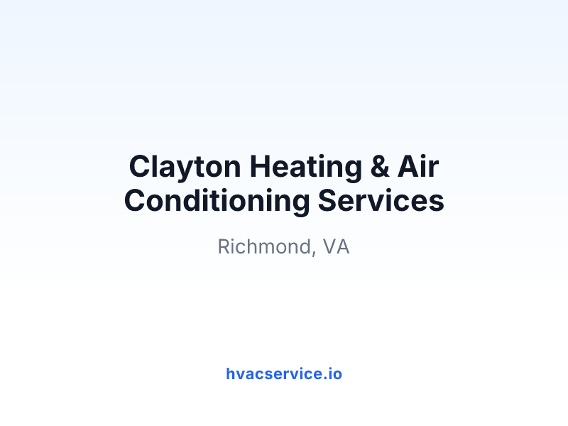 Clayton Heating & Air Conditioning Services