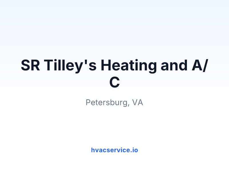 SR Tilley's Heating and A/C