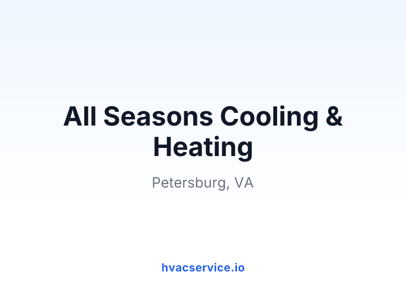 All Seasons Cooling & Heating