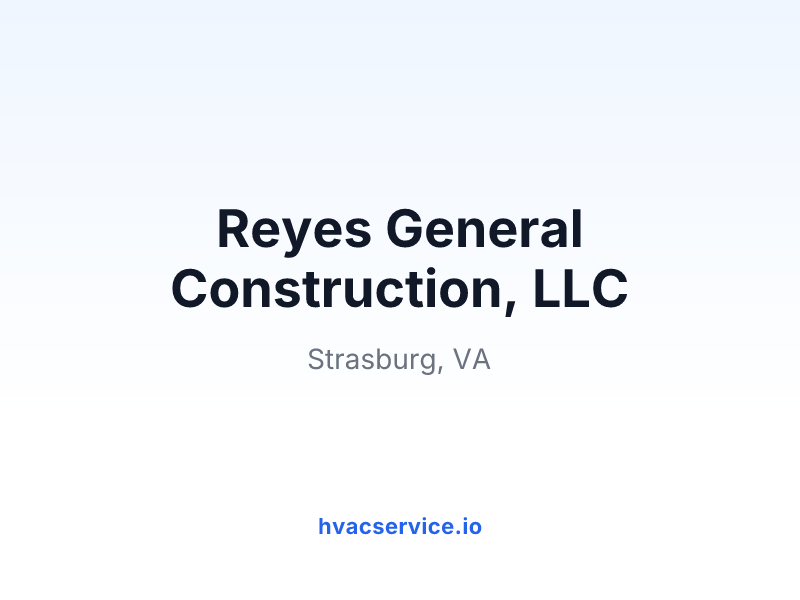 Reyes General Construction, LLC