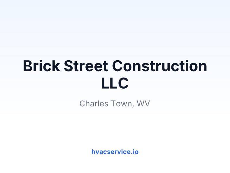 Brick Street Construction LLC