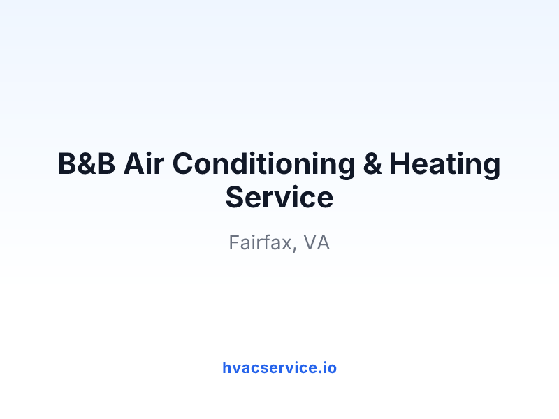 B&B Air Conditioning & Heating Service