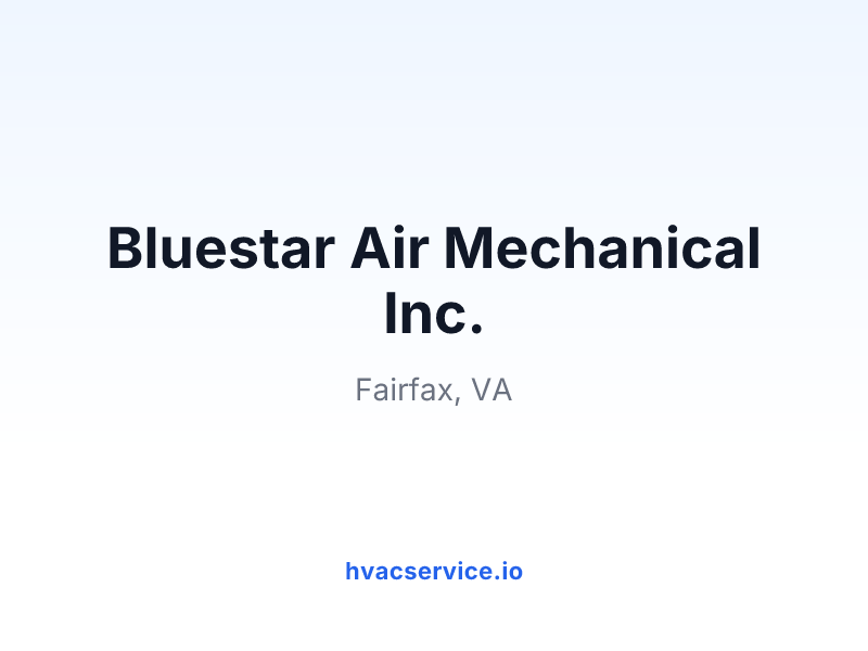 Bluestar Air Mechanical Inc.