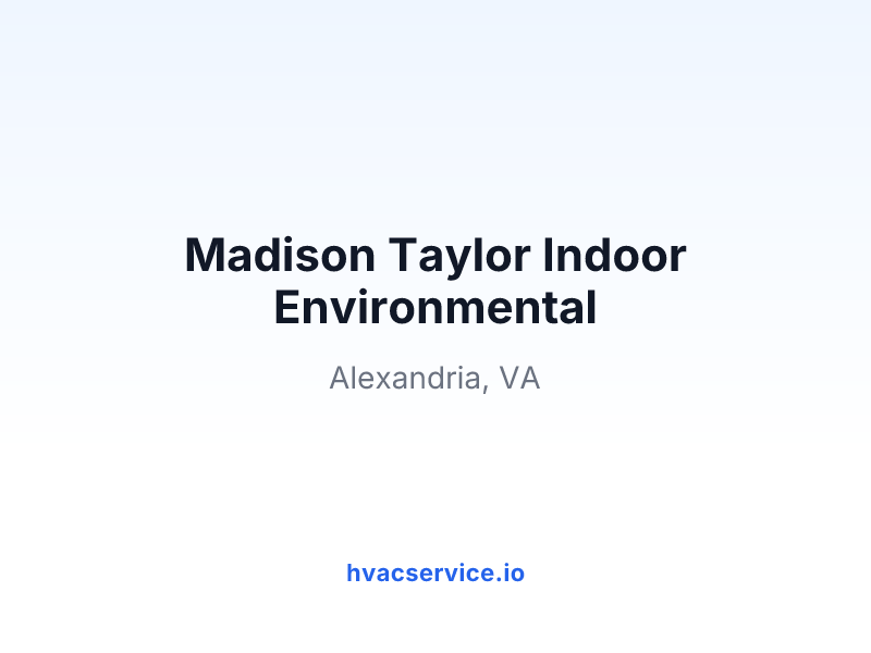 Madison Taylor Indoor Environmental