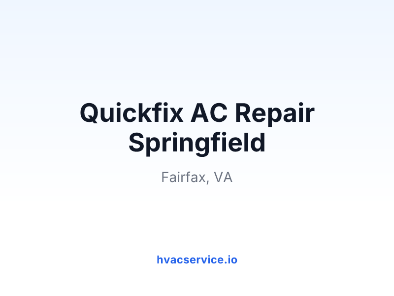 Quickfix AC Repair Springfield