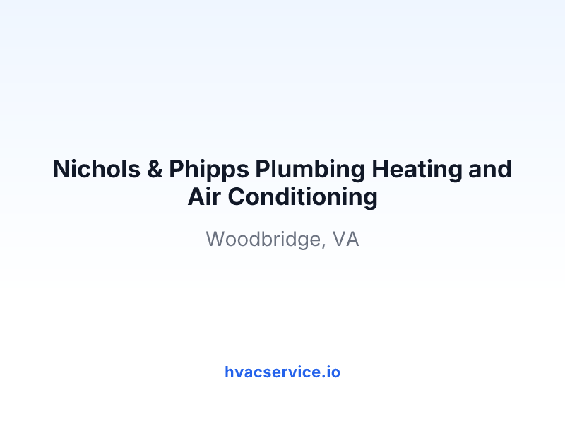Nichols & Phipps Plumbing Heating and Air Conditioning