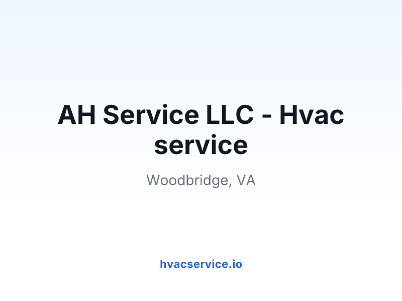 AH Service LLC - Hvac service
