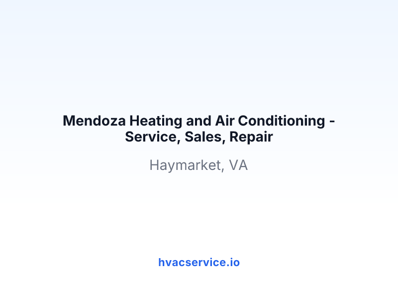 Mendoza Heating and Air Conditioning - Service, Sales, Repair
