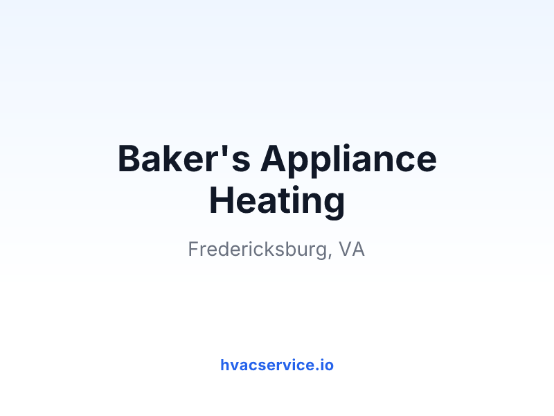 Baker's Appliance Heating