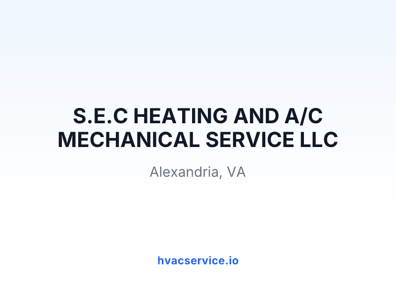 S.E.C HEATING AND A/C MECHANICAL SERVICE LLC