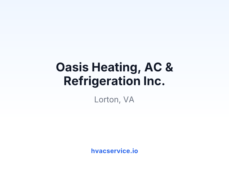 Oasis Heating, AC & Refrigeration Inc.