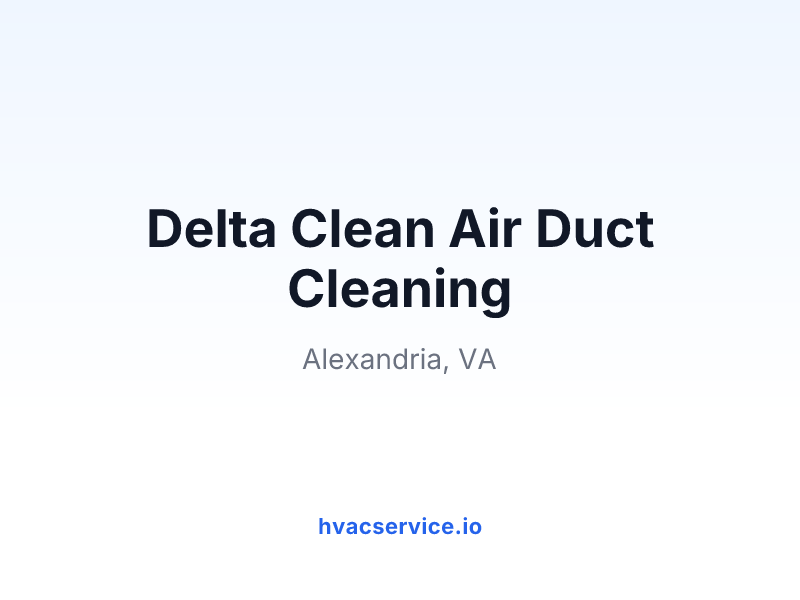 Delta Clean Air Duct Cleaning