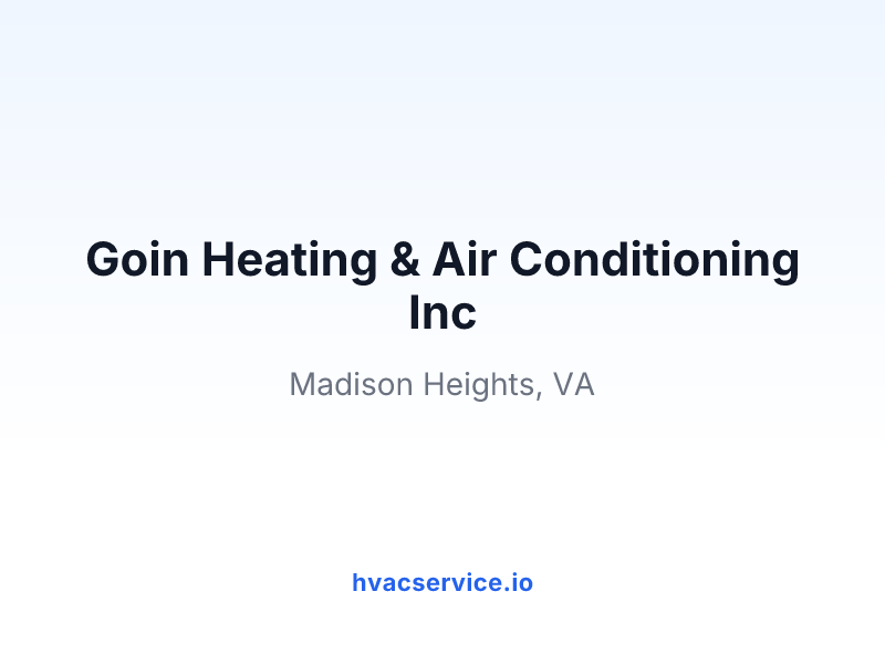 Goin Heating & Air Conditioning Inc
